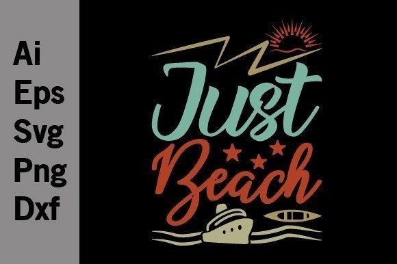 Download Just Beach, Holiday Gift Summer Shirt - Holiday Collection
